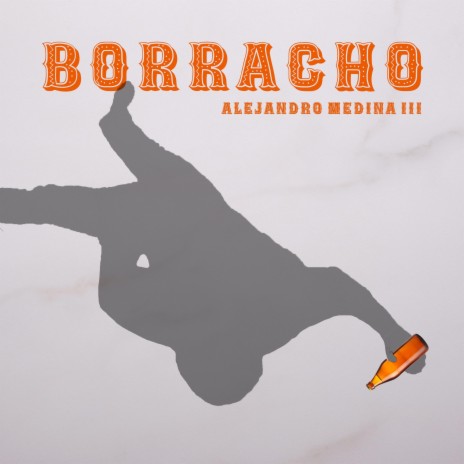 BORRACHO | Boomplay Music
