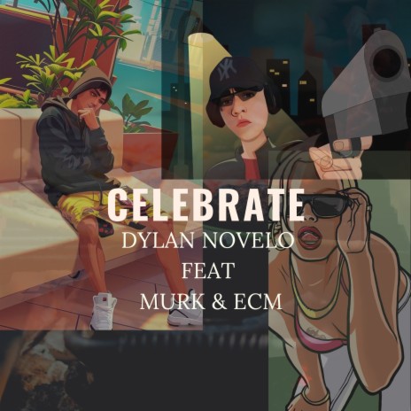 Celebrate ft. Murk & ECM | Boomplay Music