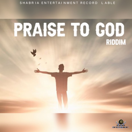 Praise To God | Boomplay Music
