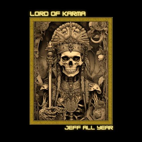 Lord Of Karma | Boomplay Music