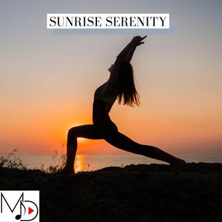 Sunrise Serenity | Boomplay Music