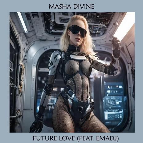 Future Love ft. Emadj | Boomplay Music