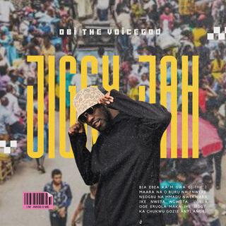 Jiggy Jah lyrics | Boomplay Music