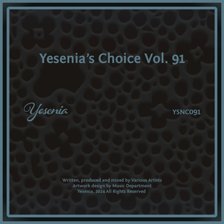 Yesenia's Choice, Vol. 91