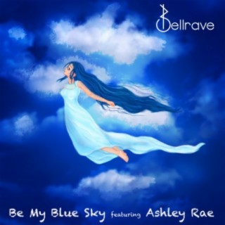 Be My Blue Sky (feat. Ashley Rae)