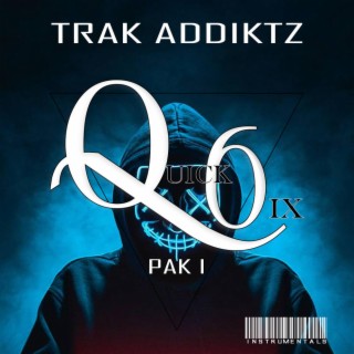 Quick 6ix Pak I