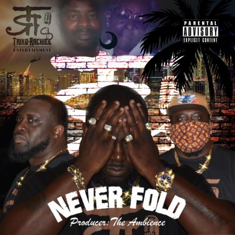 Never Fold | Boomplay Music