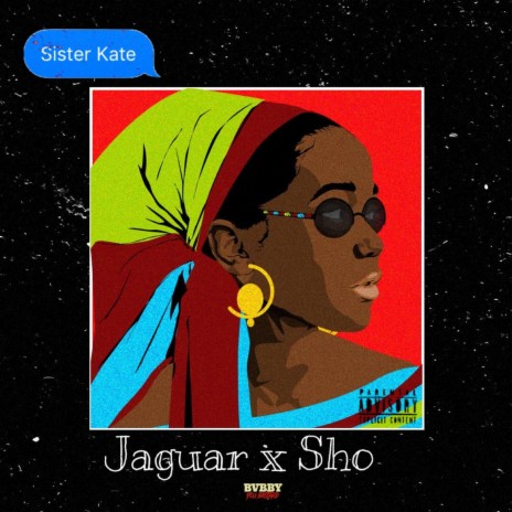 Sister Kate ft. Sho | Boomplay Music