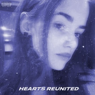 HEARTS REUNITED (Versions)