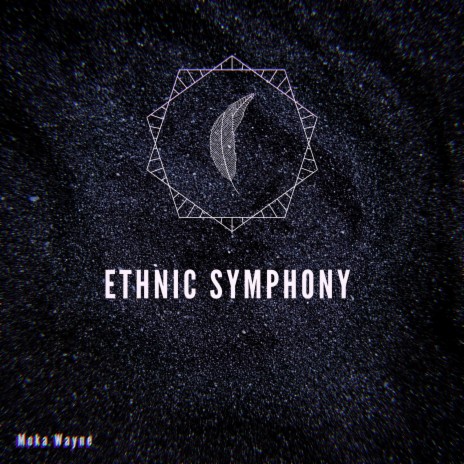 Ethnic Symphony | Boomplay Music
