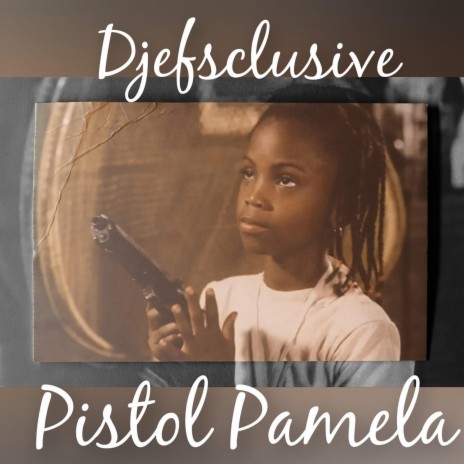 Pistol Pamela