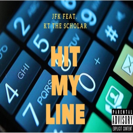 Hit My Line (feat. Kt the Scholar) | Boomplay Music