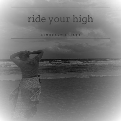 Ride Your High | Boomplay Music