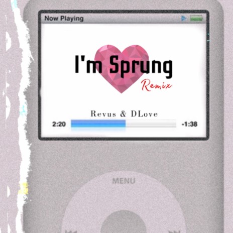 I'm Sprung (feat. D.Love) | Boomplay Music