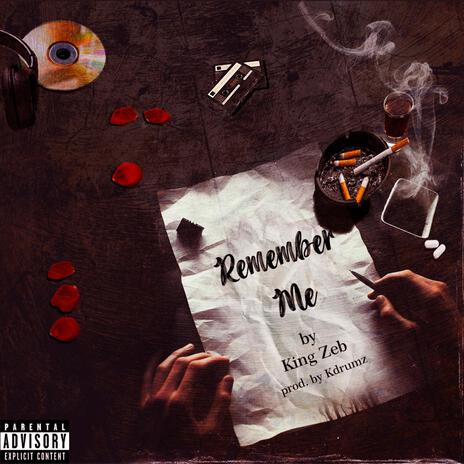 Remember Me | Boomplay Music