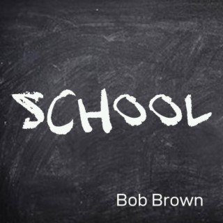 School lyrics | Boomplay Music