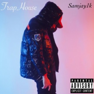 TrapHouse