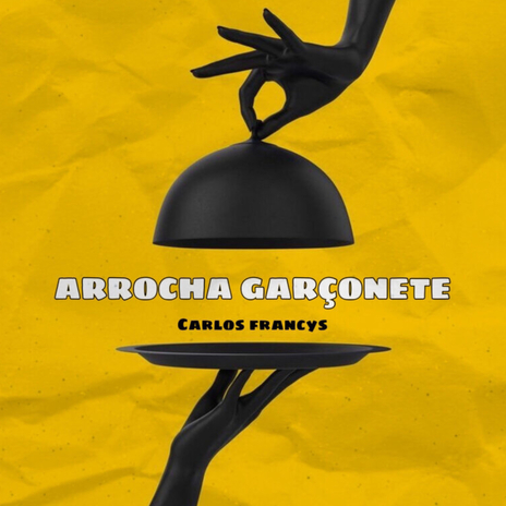 Arrocha garçonete | Boomplay Music