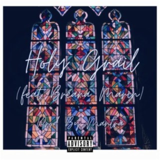 Holy Grail (feat. Breana Marin)