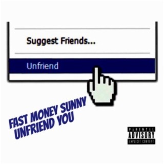 Unfriend You