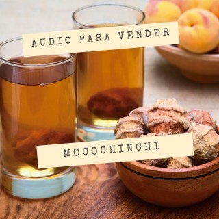Audio para vender refresco de mocochinchi
