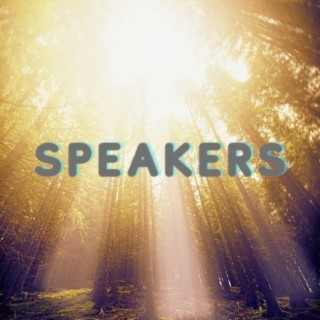 Speakers