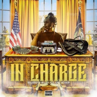 In Charge (feat. DJ Kiss)