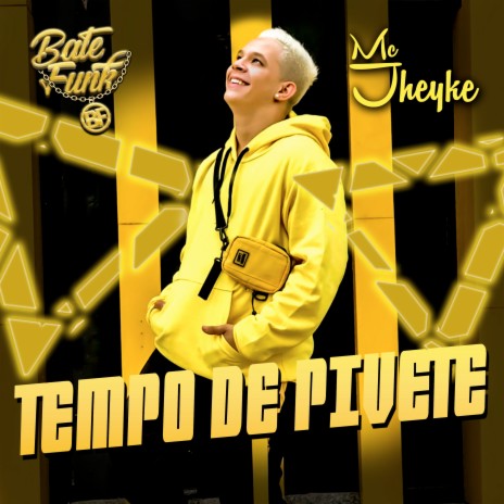 Tempo de pivete ft. Mc Jheyke | Boomplay Music