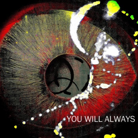 You will always | Boomplay Music