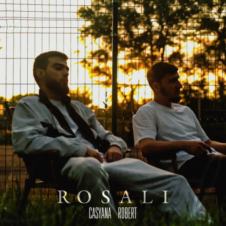 Rosali ft. Robert