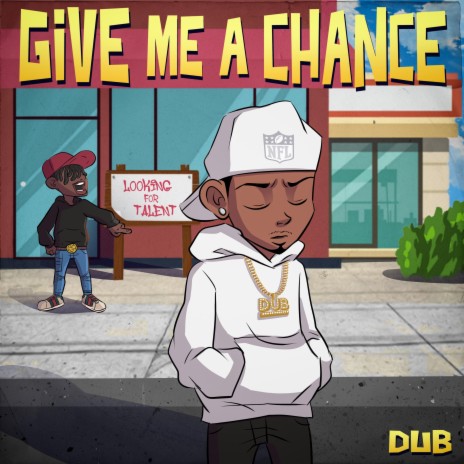 Give Me A Chance | Boomplay Music