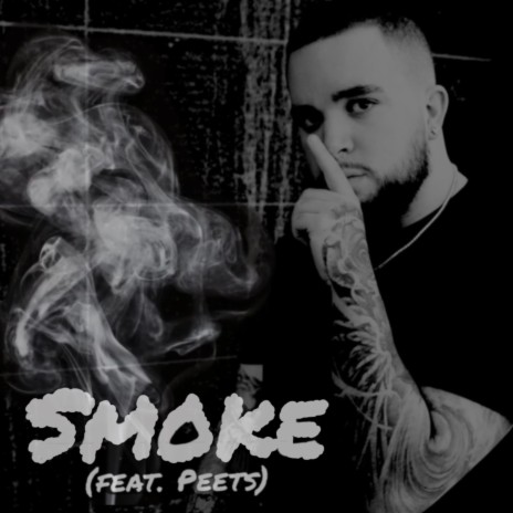 Smoke ft. Peets | Boomplay Music
