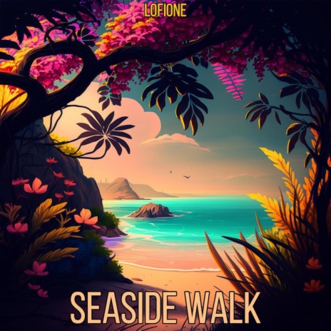 Seaside walk | Boomplay Music