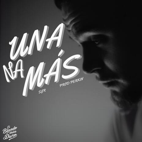 UNA NA MÁS ft. PERKIN | Boomplay Music