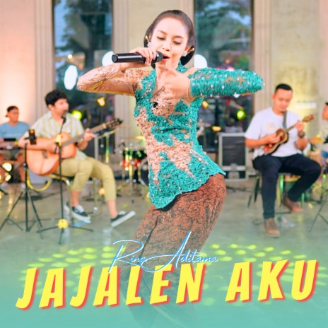 Jajalen Aku | Boomplay Music