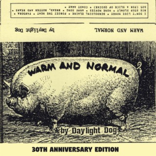 Warm and Normal (30th Anniversary Edition)