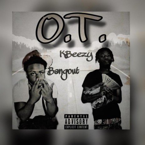 O.T. ft. Bangout | Boomplay Music