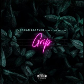 Grip (feat. Sydni Madison)