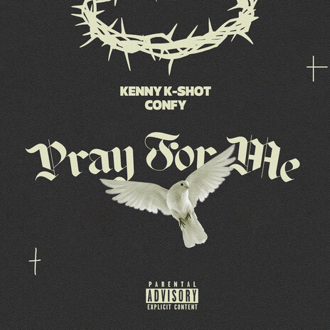 Pray for Me ft. Confy | Boomplay Music