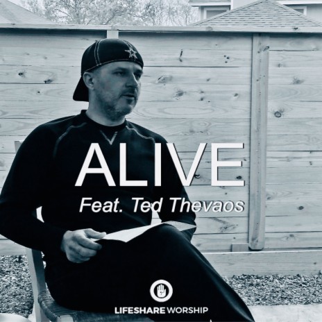 Alive ft. Ted Thevaos | Boomplay Music