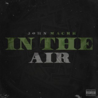 John Mackk (in the Air)