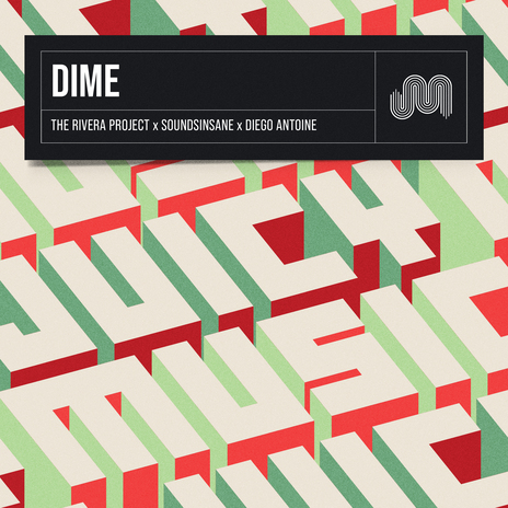 Dime (Extended Mix) ft. The Rivera Project & Soundsinsane | Boomplay Music