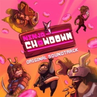 Ninja Chowdown (Original Soundtrack)
