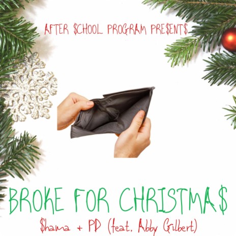 Broke for Christmas (feat. Abby Gilbert)