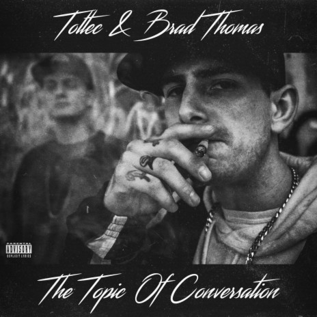 Topic of Conversation (feat. Brad Thomas) | Boomplay Music