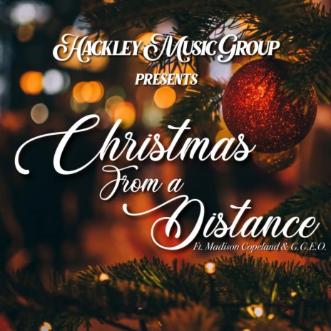 Christmas From a Distance (feat. Madison Copeland & G.G.E.O.) | Boomplay Music