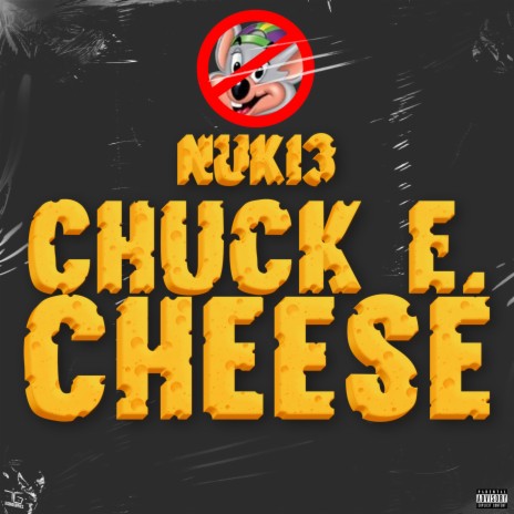 CHUCK E. CHEESE | Boomplay Music