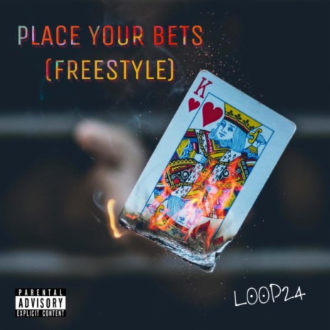 Place Your Bets (Freestyle)