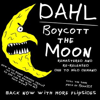 Boycott the moon (rerelease and remaster)