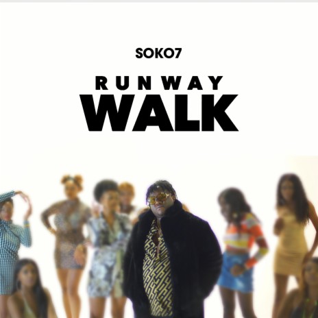 Runway Walk | Boomplay Music